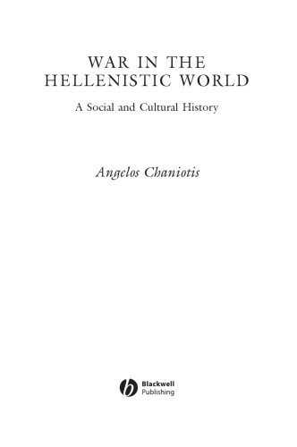War in the Hellenistic World: A Social and Cultural History