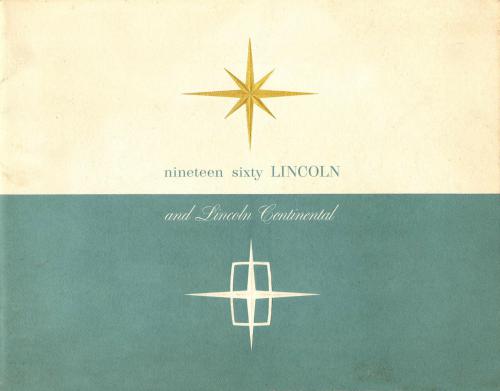 Nineteen Sixty Lincoln and Lincoln Continental