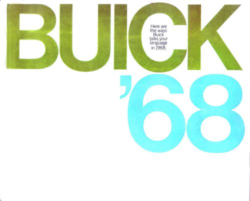 Buick '68: Here are the ways Buick talks your language in 1968