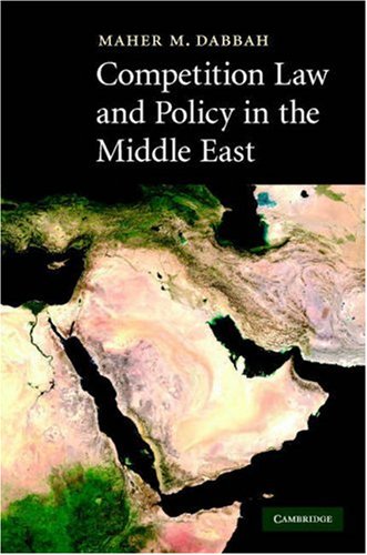 Competition Law and Policy in the Middle East
