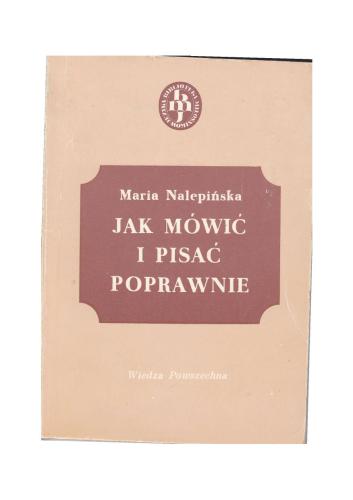 Jak mówić i pisać poprawnie