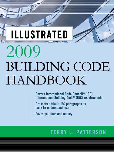 Illustrated 2009 Building Code Handbook 