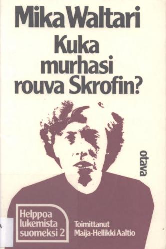 Kuka murhasi rouva Skrofin?