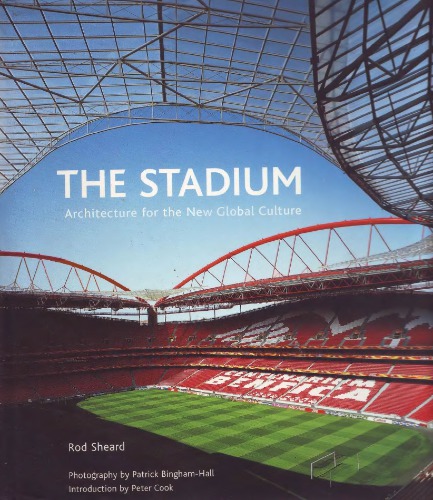 The Stadium: Architecture for the New Global Culture