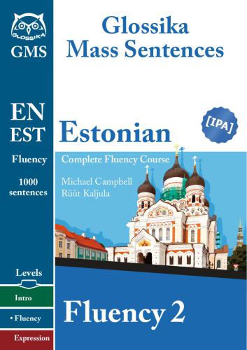 Glossika Estonian Fluency 2