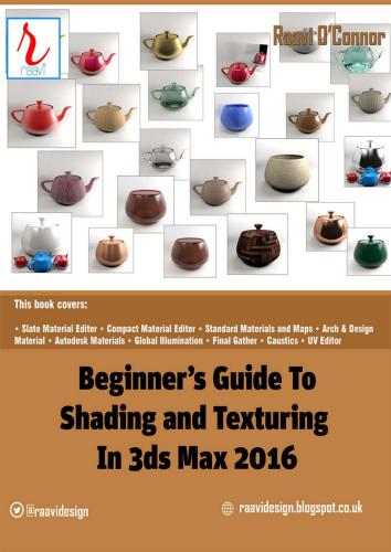 Beginner's Guide to Shading and Texturing in 3ds Max 2016