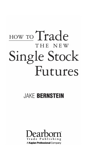 How To Trade the New Single Stock Futures