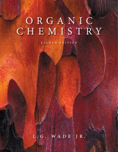 Solutions Manual for 8th Edition. Wade. Organic Chemistry