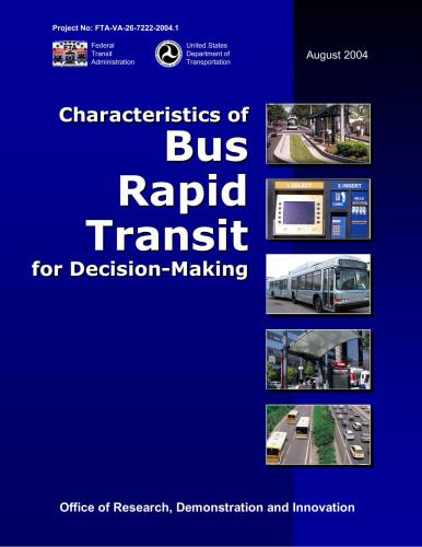Diaz. Characteristics of Bus Rapid Transit for Decision-Making