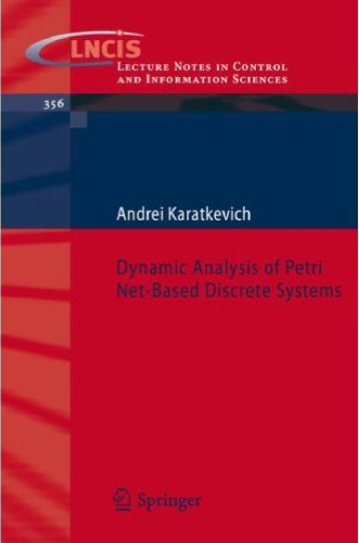 Dynamic Analysis of Petri Net-Based Discrete Systems