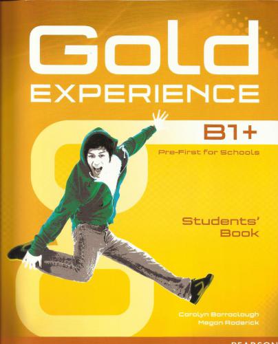 Gold Experience B1+. Student's book and Workbook