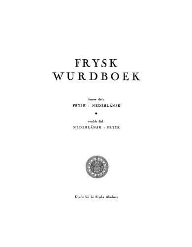 Frysk wurdboek. Nederlânsk-Frysk.