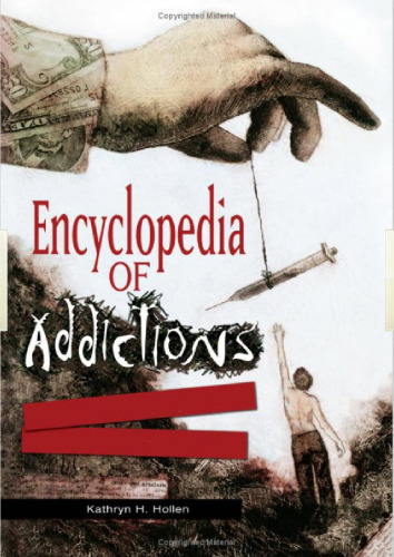 Encyclopedia of Addictions