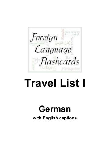 Foreign Language Flashcards: German. Travel List I