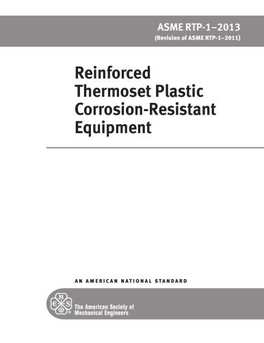ASME RTP-1-2013 Reinforced Thermoset Plastic Corrosion-Resistant Equipment