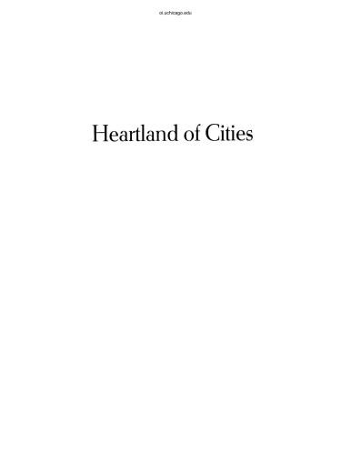 Heartland of Cities: Surveys of Ancient Settlement and Land Use on the Central Floodplain of the Euphrates