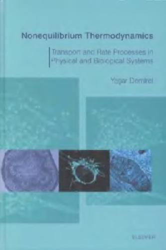 Nonequilibrium thermodynamics: transport and rate processes in physical and biological systems