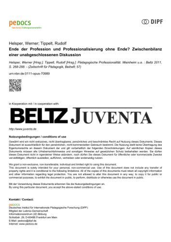 Ende der Profession und Professionalisierung ohne Ende? Zwischenbilanz einer unabgeschlossenen Diskussion