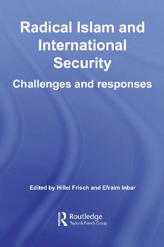 Frisch - Inbar - Radical Islam and International Security