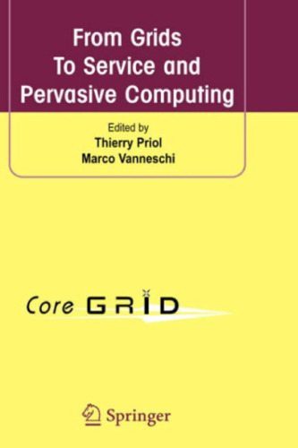 From Grids to Service and Pervasive Computing