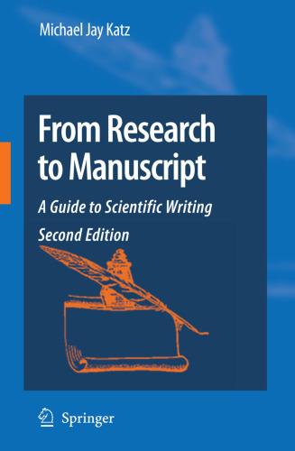 From Research to Manuscript - A Guide to Scientific Writing Michael Jay Katz