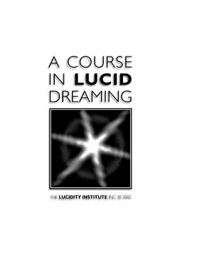 A Course in Lucid Dreaming