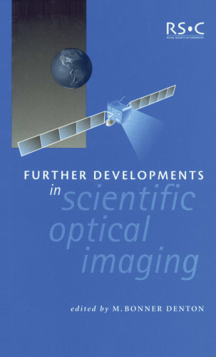 Further Developments in Scientific Optical Imaging