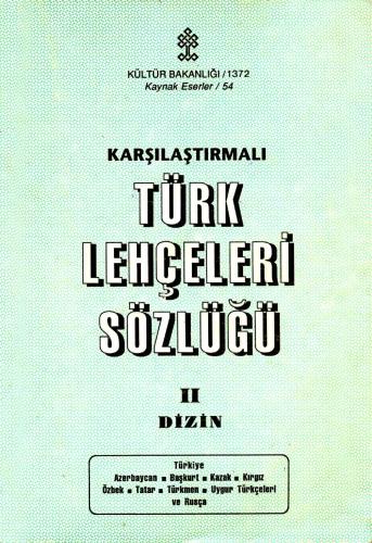 Karşılaştırmalı Türk Lehçeleri Sözlüğü II. Dizin