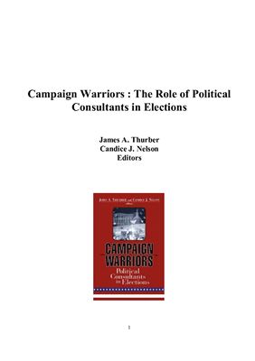 Campaign Warriors: The Role of Political Consultants in Elections