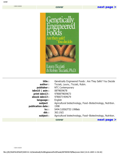 Genetically Engineered Foods: Are They Safe? You Decide