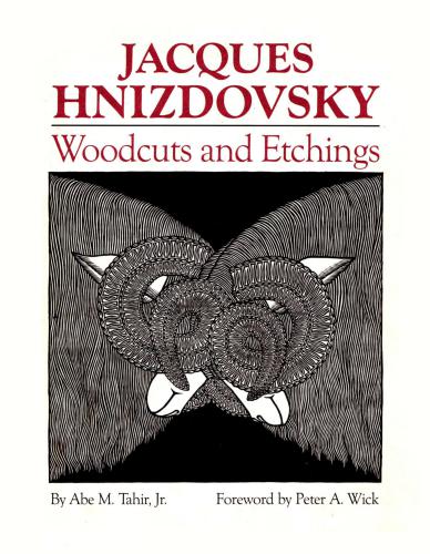 Jr. Jacques Hnizdovsky. Woodcuts and Etchings