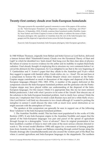 Twenty-first century clouds over Indo-European homelands