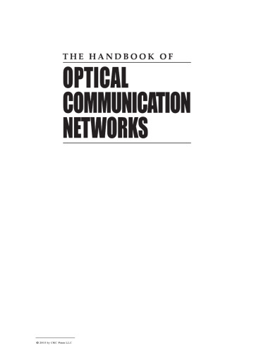The Handbook of Optical Communication Networks