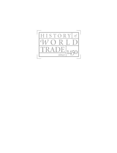 History of World Trade Since 1450