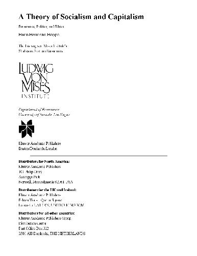 A Theory of Socialism and Capitalism: Economics, Politics, and Ethics