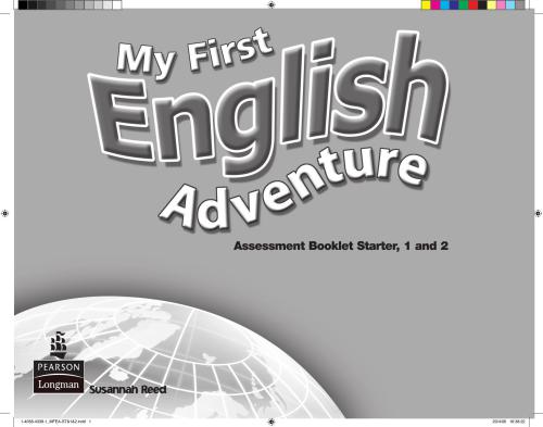 My first English Adventure. Assessment Booklet (starter 1 and 2)