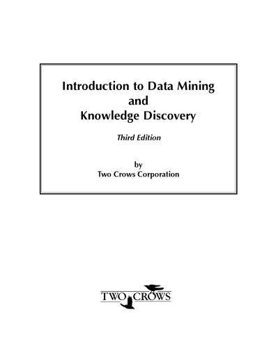 Introduction to data mining and knowledge discovery