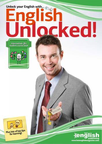 English Unlocked! Intermediate (B1). Student Course Book