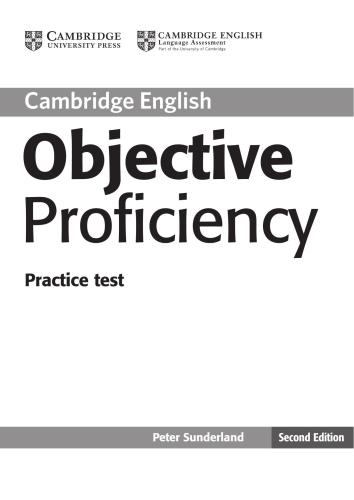 Cambridge English. Objective Proficiency Practice Test with Keys - Second Edition