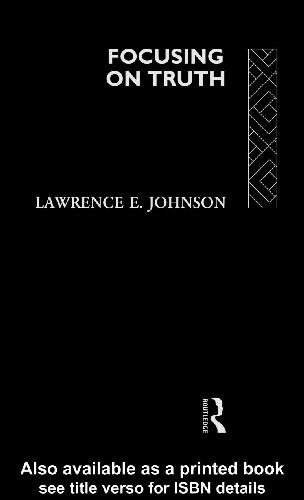 Johnson - Focusing on Truth