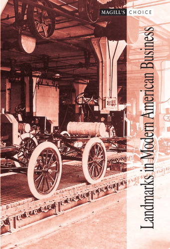 Landmarks in Modern American Business