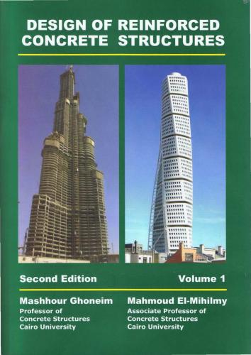 Design of Reinforced Concrete Structures. Volume 1