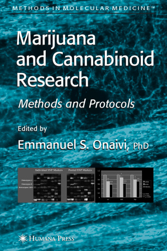 Marijuana and Cannabinoid Research: Methods and Protocols