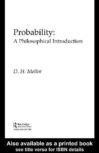 Probability: a philosophical introduction