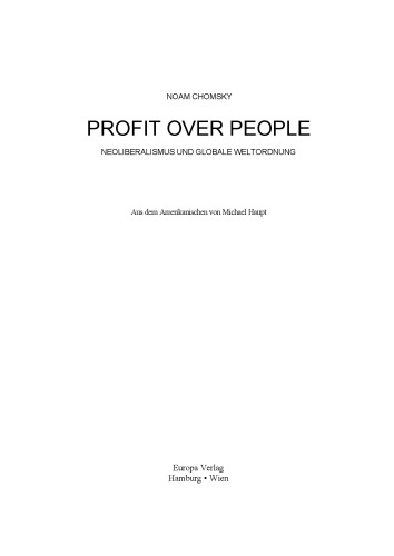 Profit over people: Neoliberalismus und globale Weltordnung