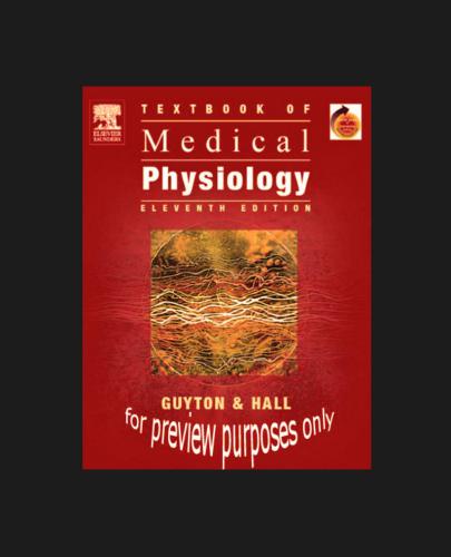 Textbook of Medical Physiology. 11th Ed