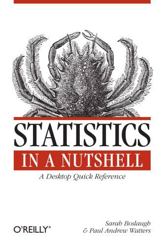 Statistics in a Nutshell A Desktop Quick Reference