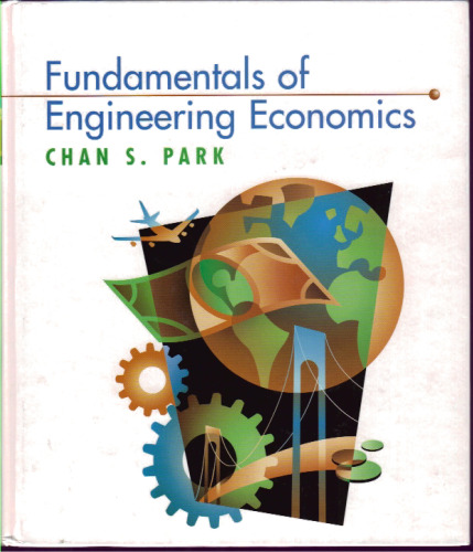 Fundamentals of Engineering Economics