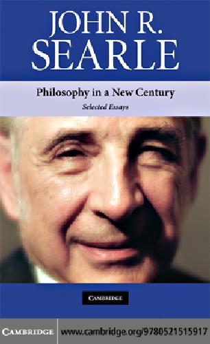 Philosophy in a New Century: Selected Essays