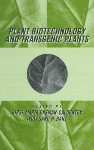 Plant Biotechnology and Transgenic Plants